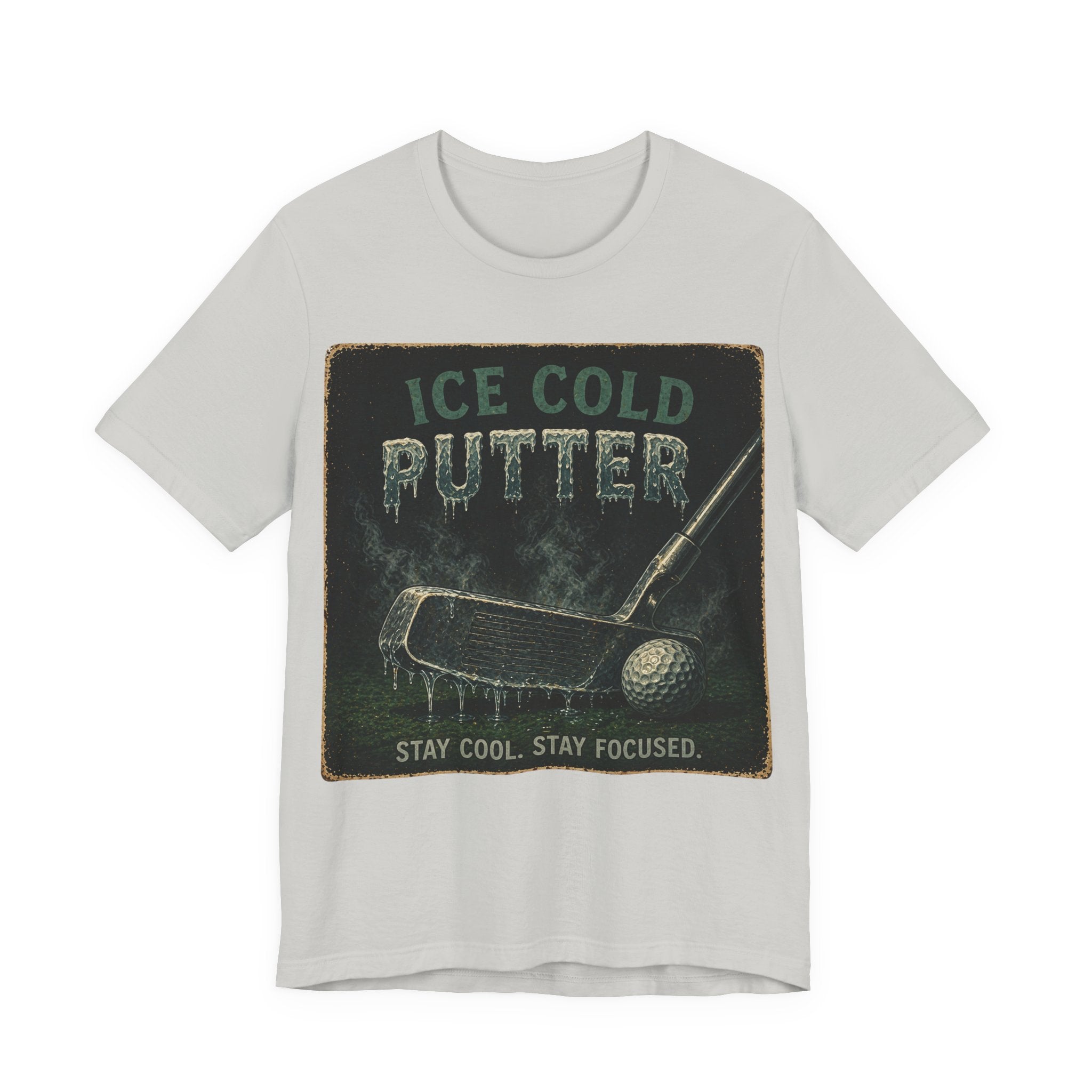 Ice Cold Putter T-Shirt