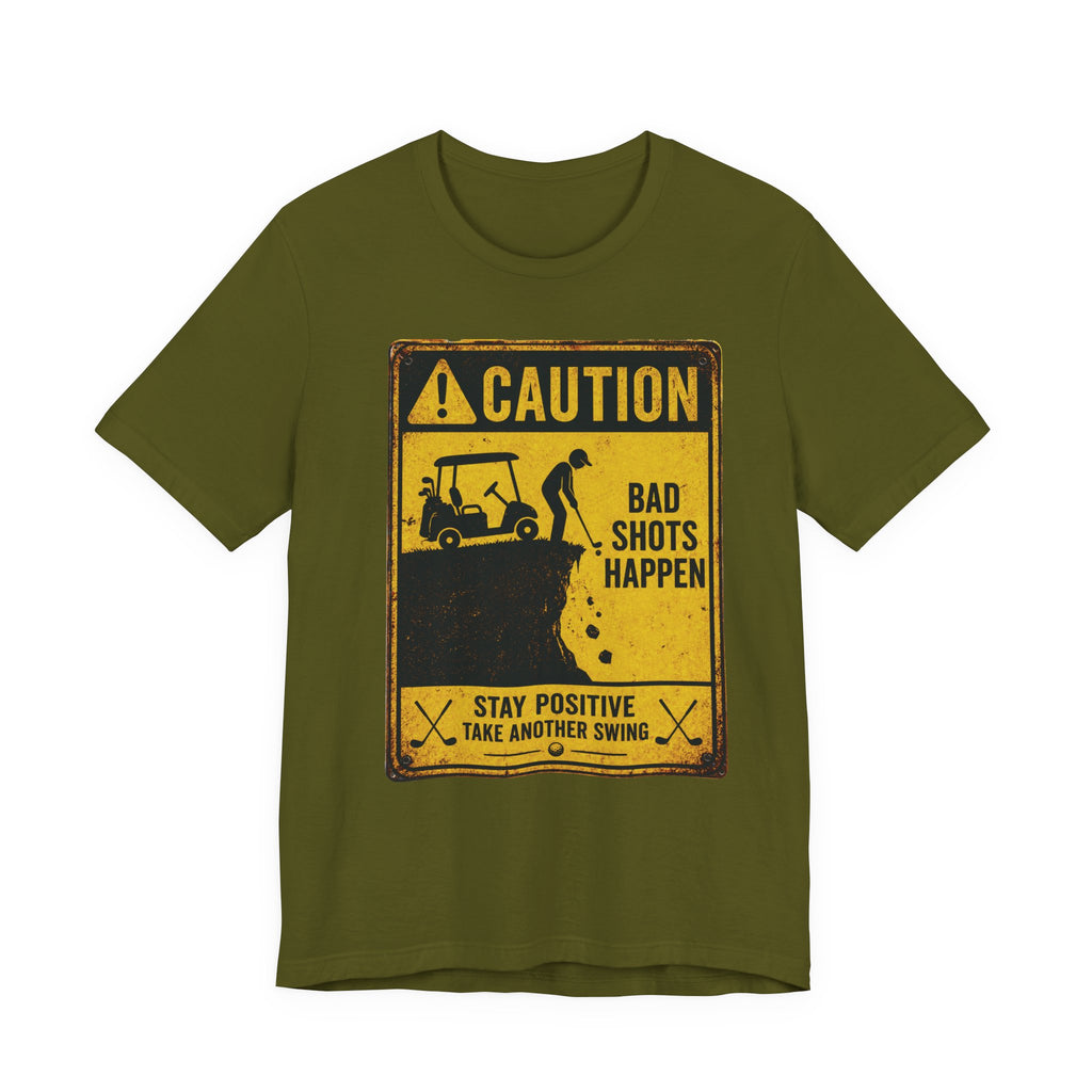Bad Shots Happen T-Shirt