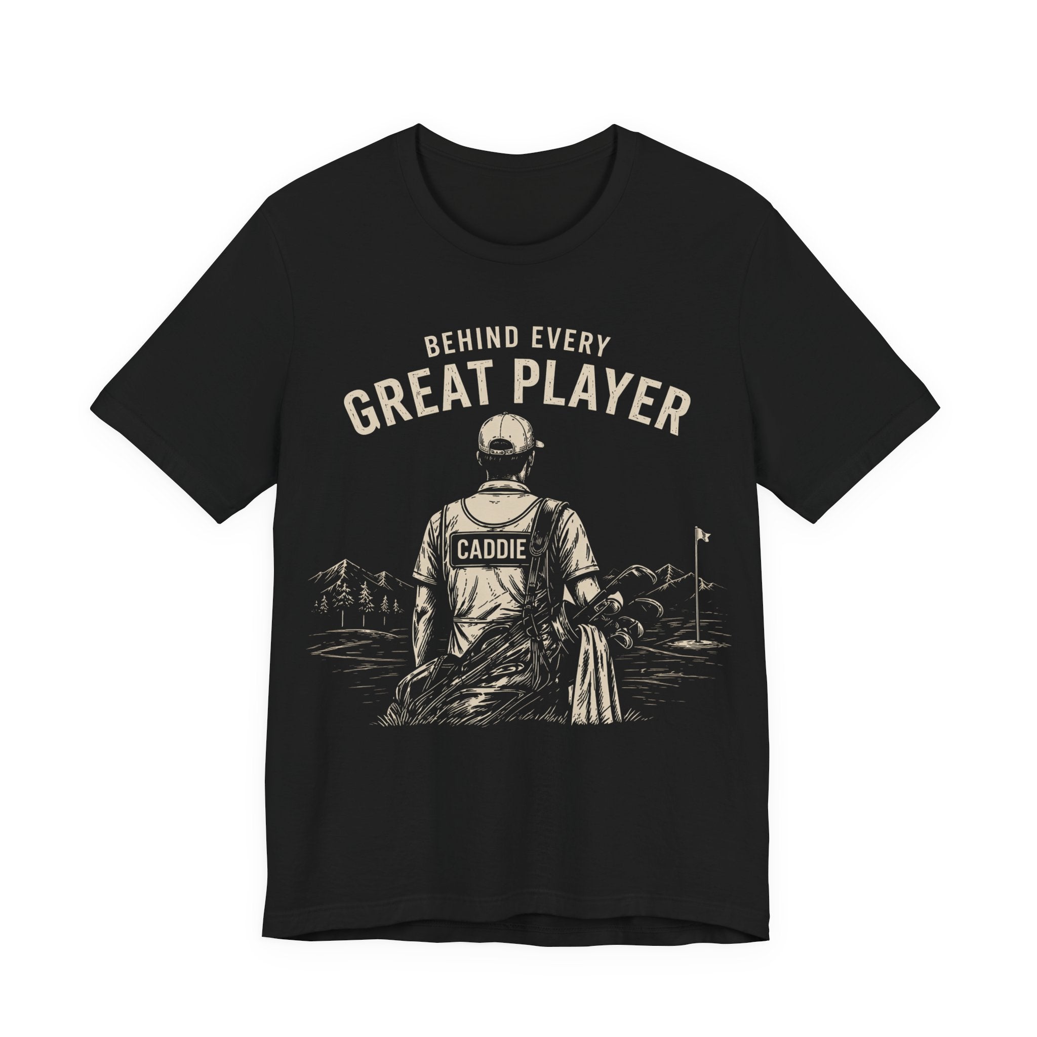 Behind Every Great Player T-Shirt