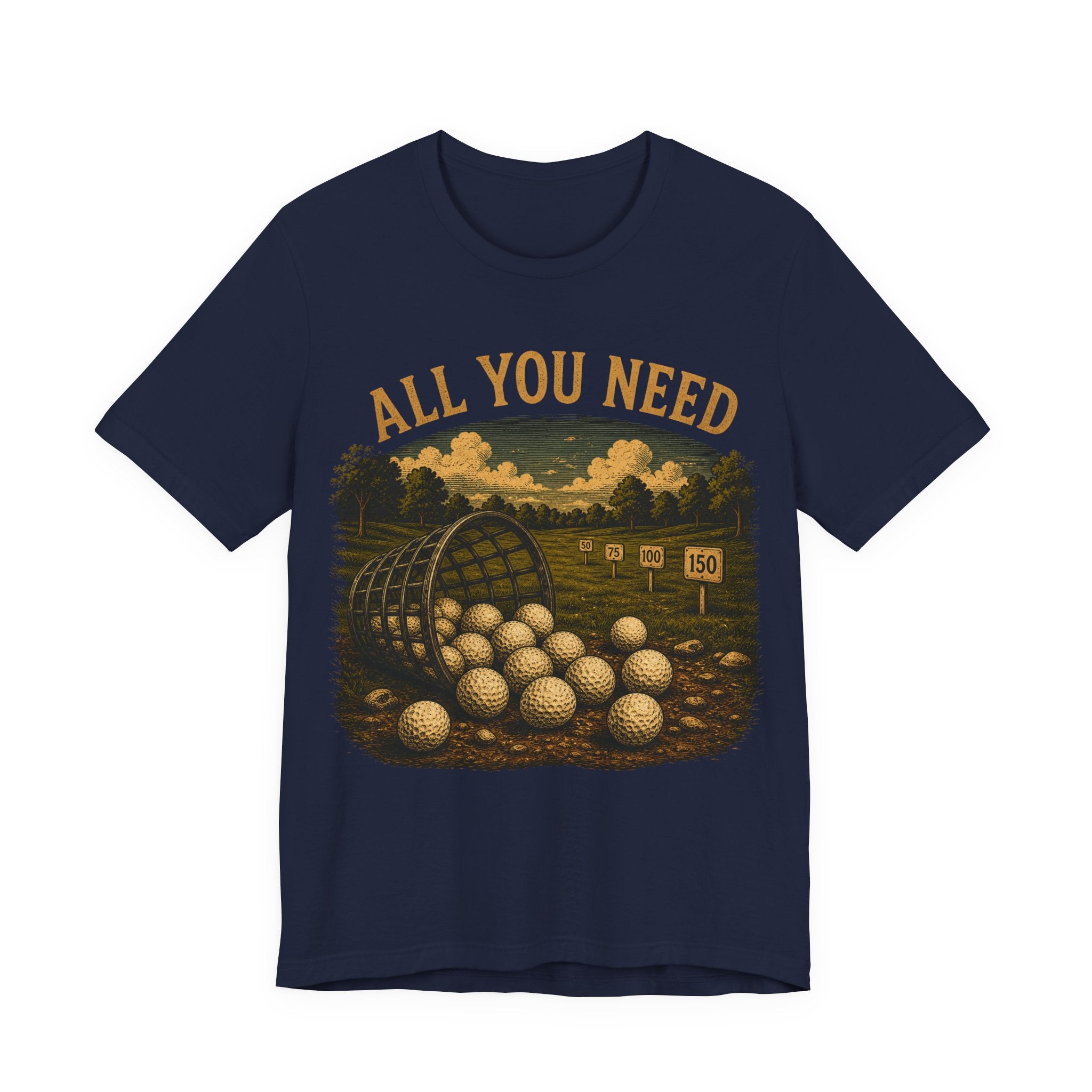 All You Need T-Shirt