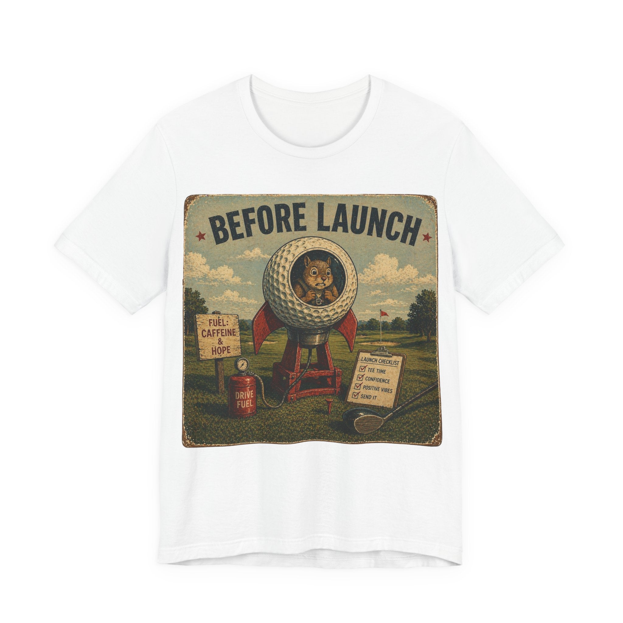 Before Launch T-Shirt