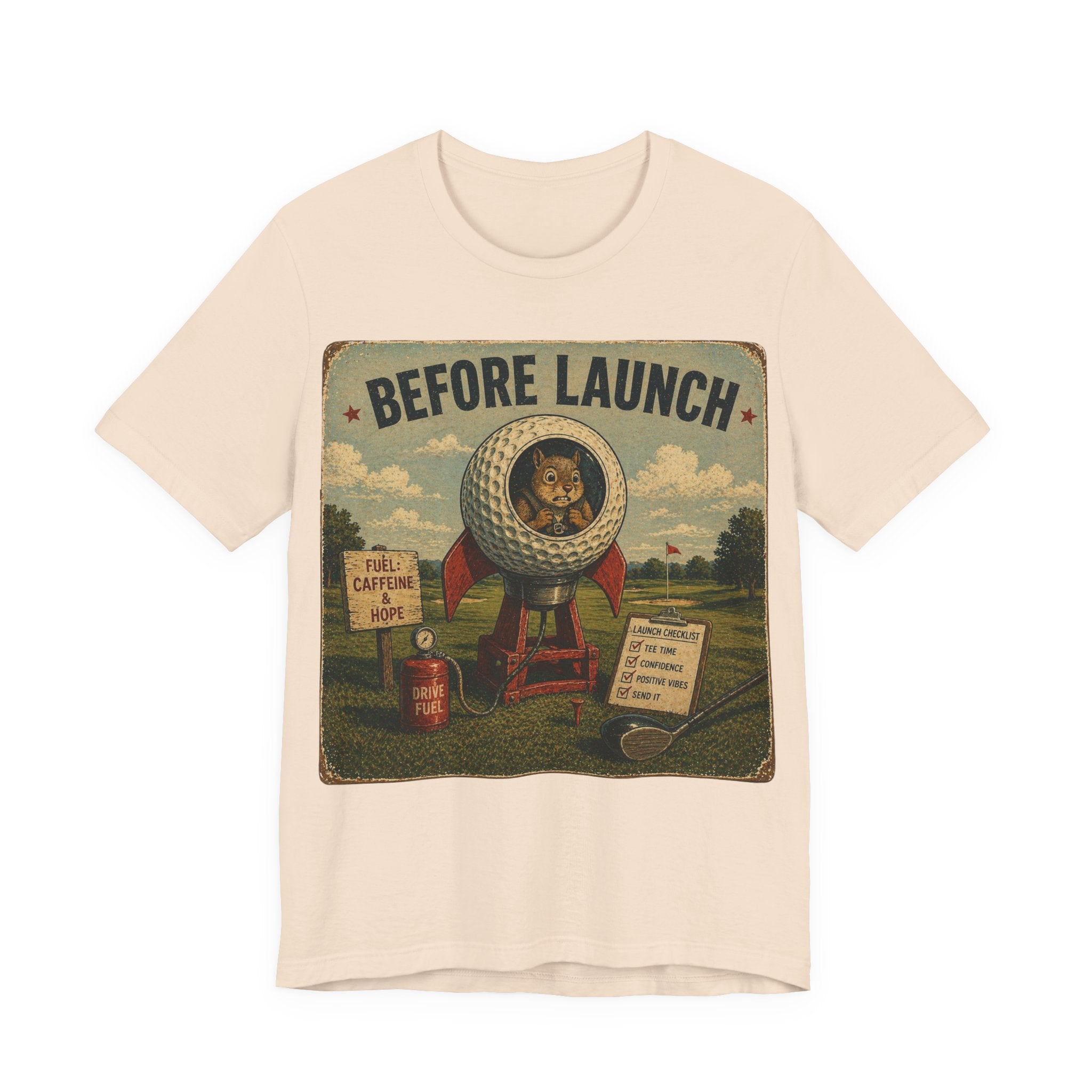 Before Launch T-Shirt