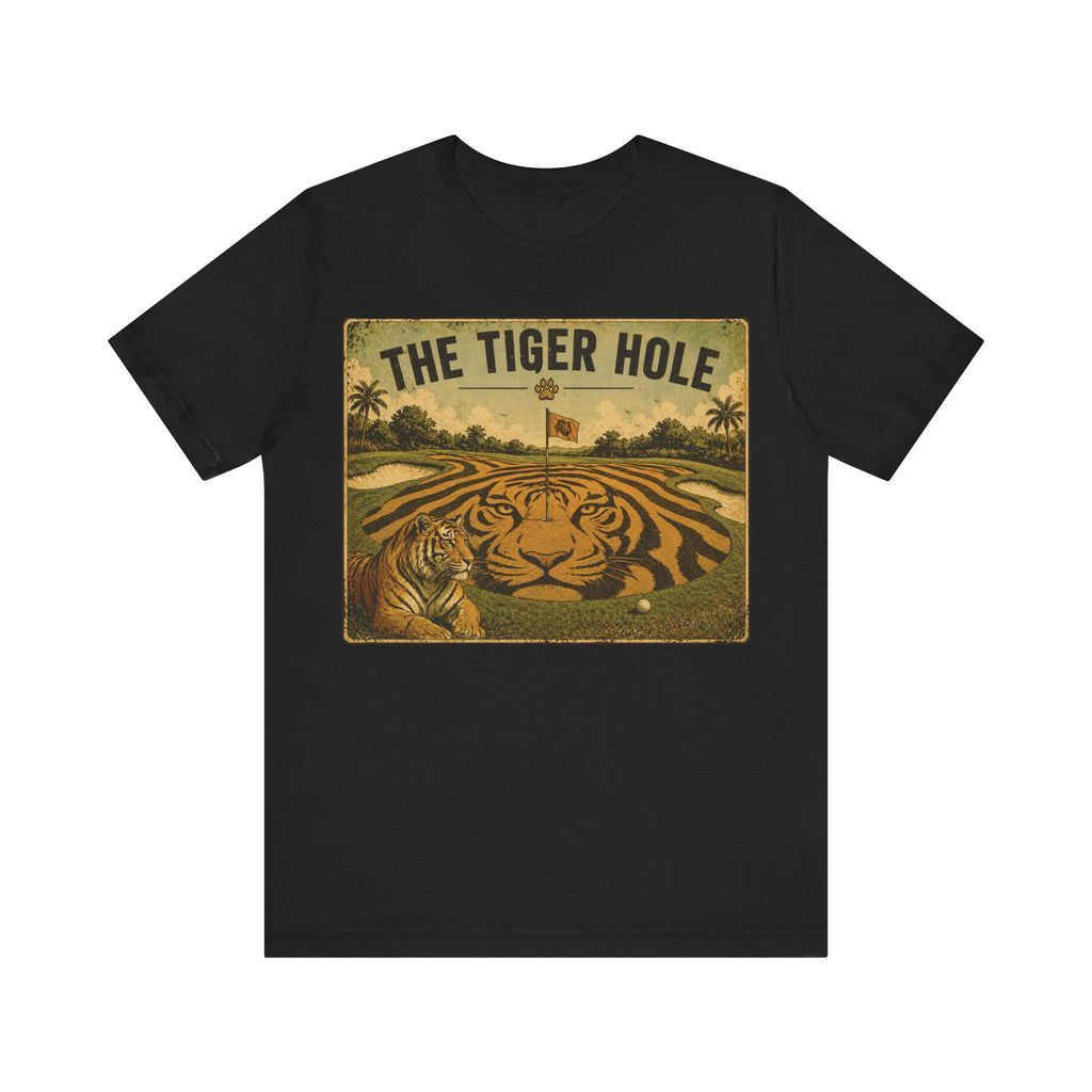 The Tiger Hole T-Shirt