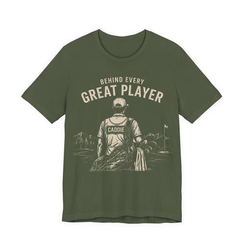 Behind Every Great Player T-Shirt