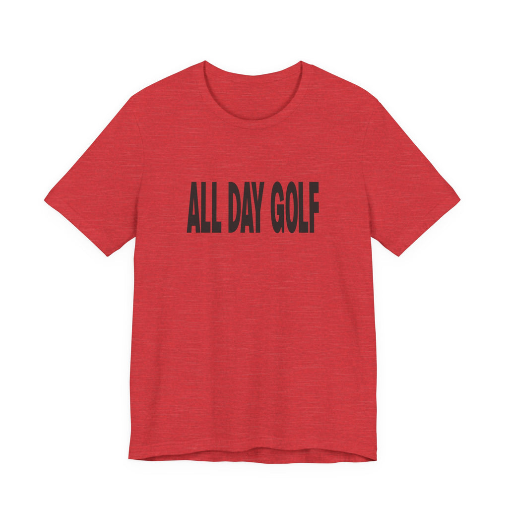 All Day Golf T-Shirt