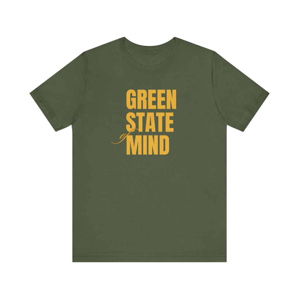 Green State Of Mind T-Shirt