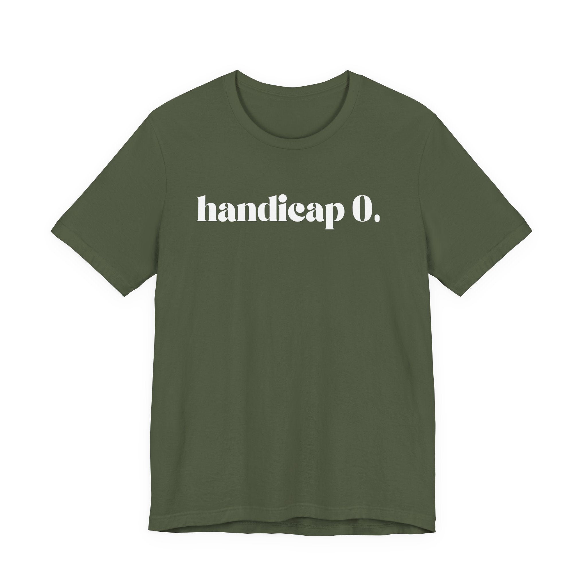 Handicap 0 T-Shirt