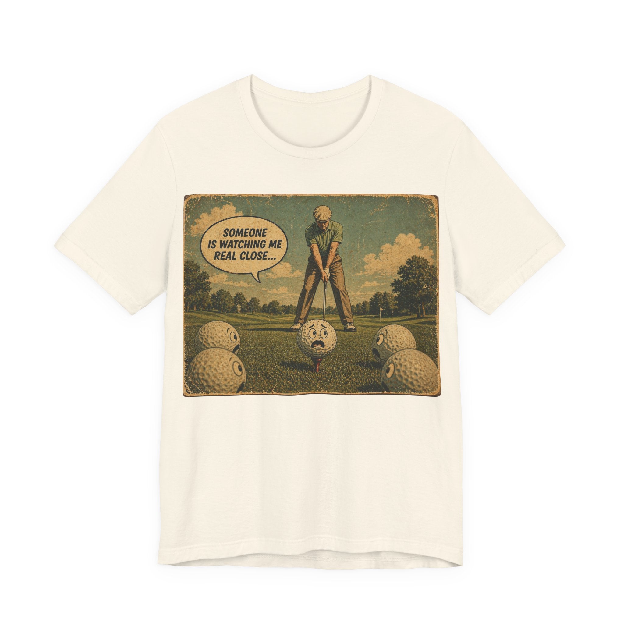 Someone Is Watching Me T-Shirt