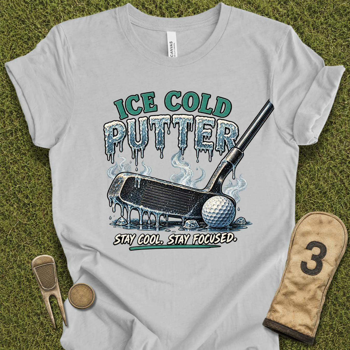 Ice Cold Putter T-Shirt