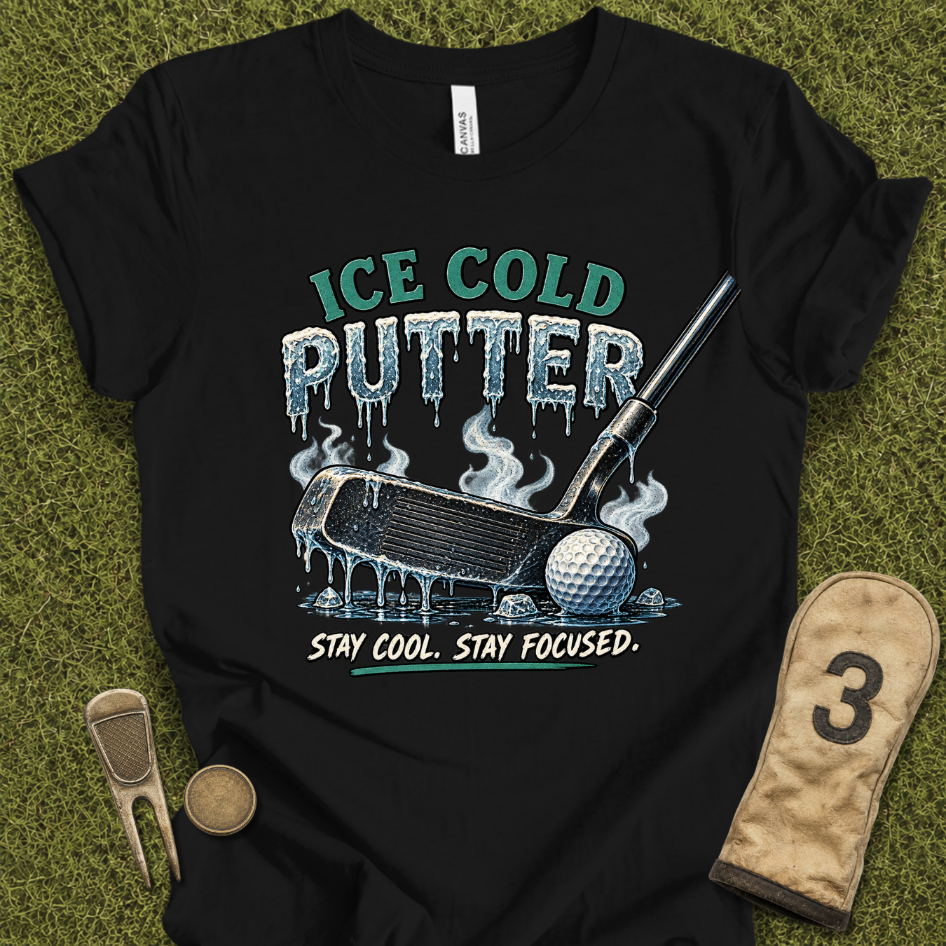 Ice Cold Putter T-Shirt