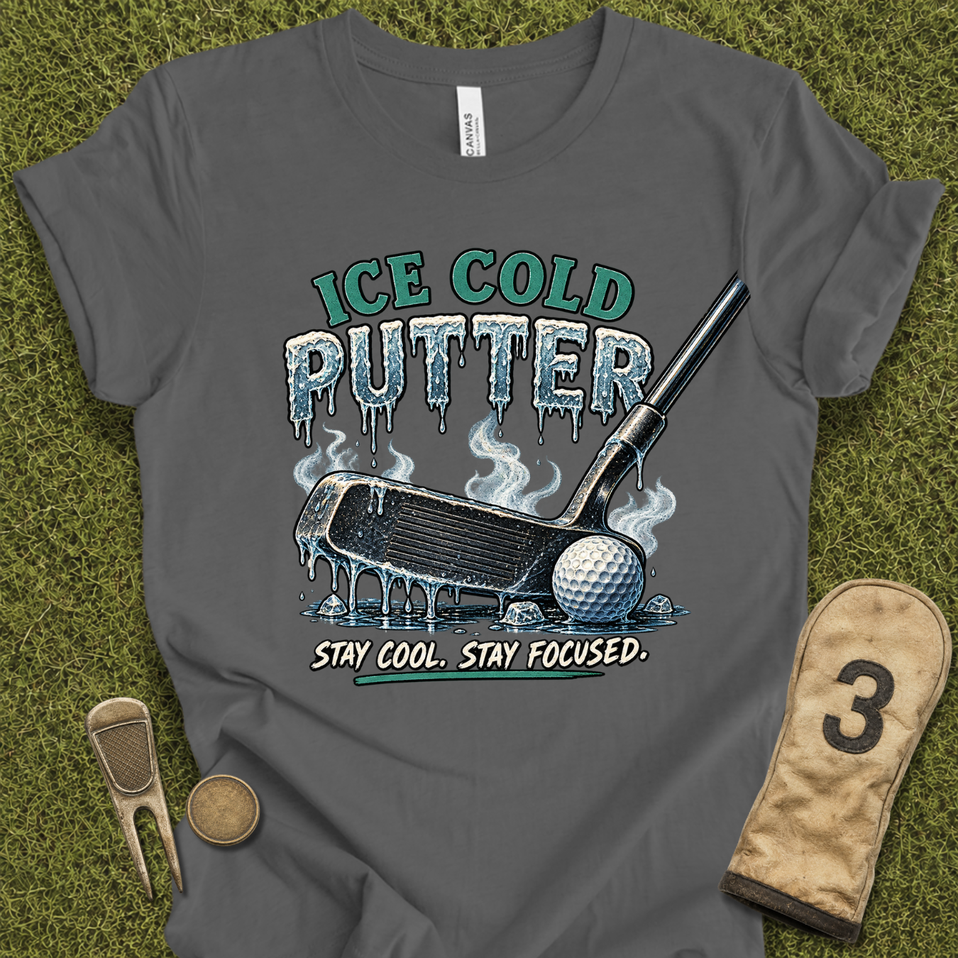 Ice Cold Putter T-Shirt