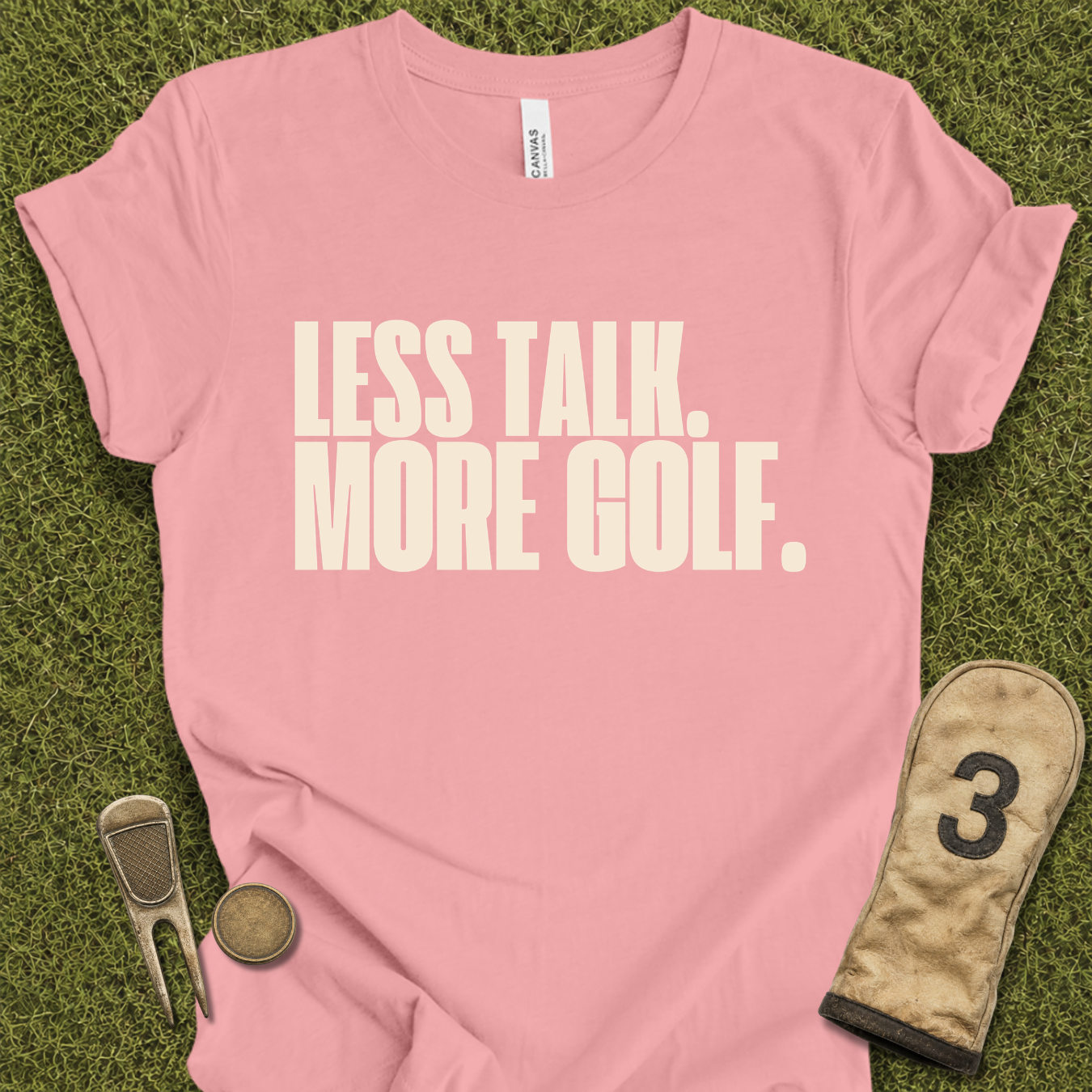 Less Talk More Golf T-Shirt
