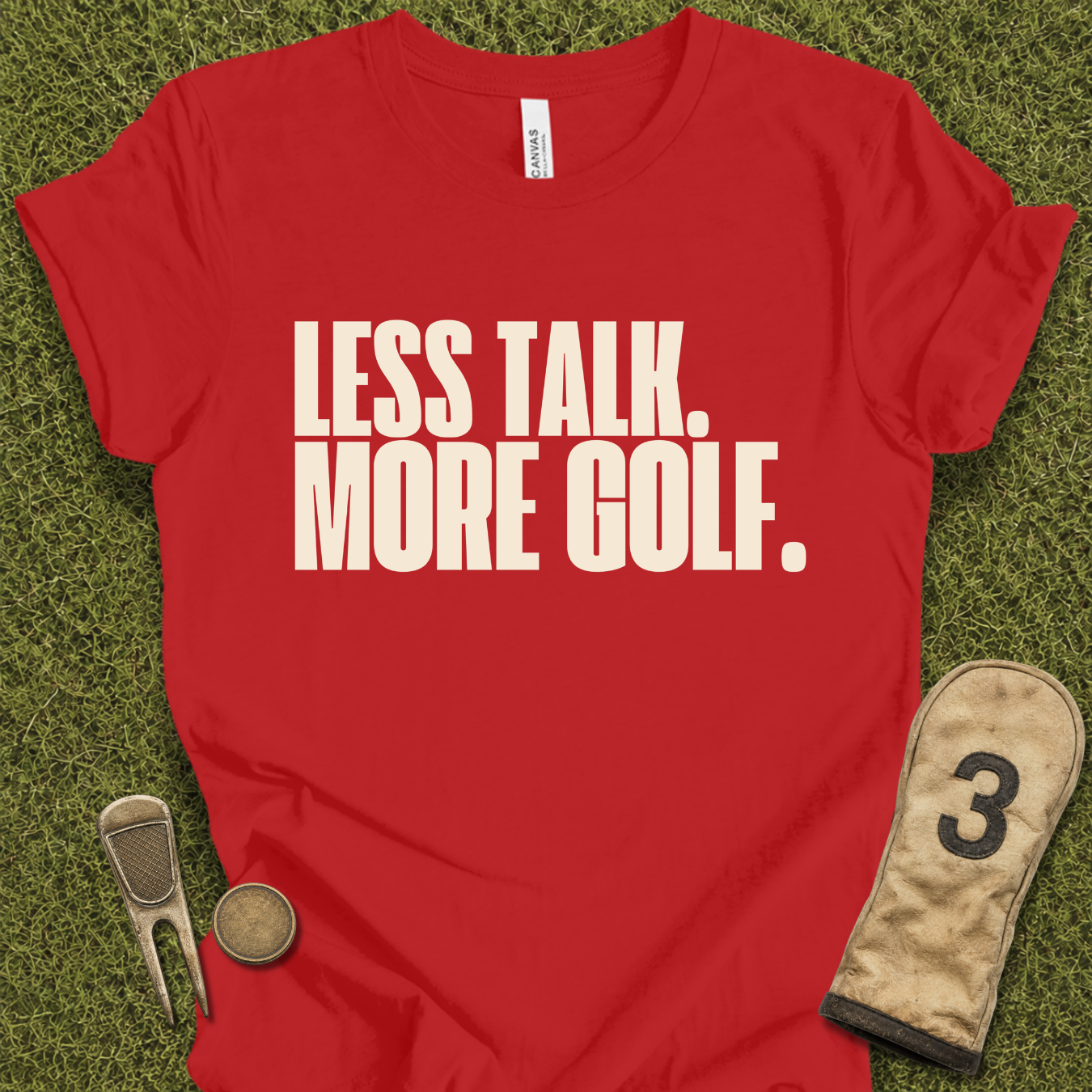 Less Talk More Golf T-Shirt