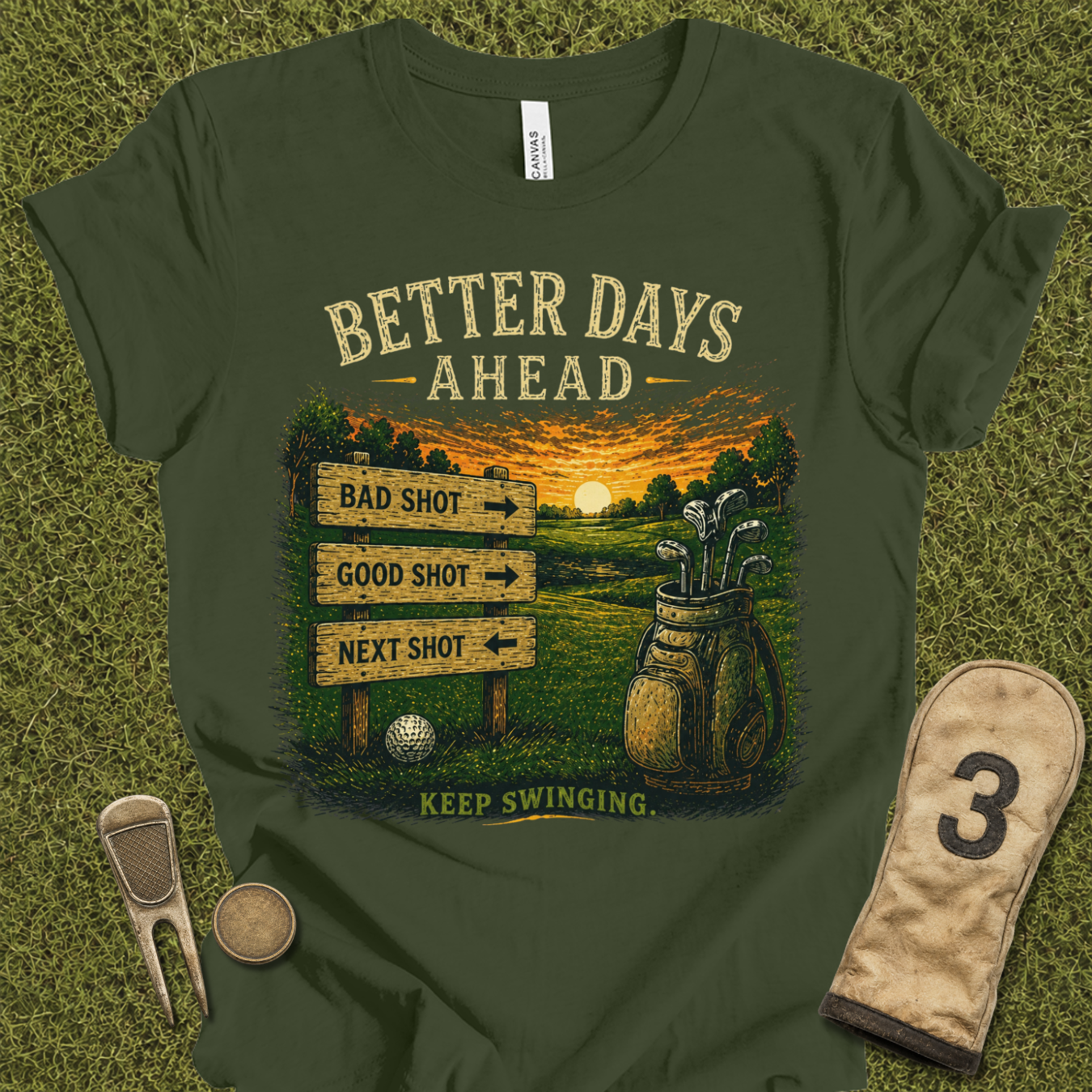 Better Days Ahead T-Shirt