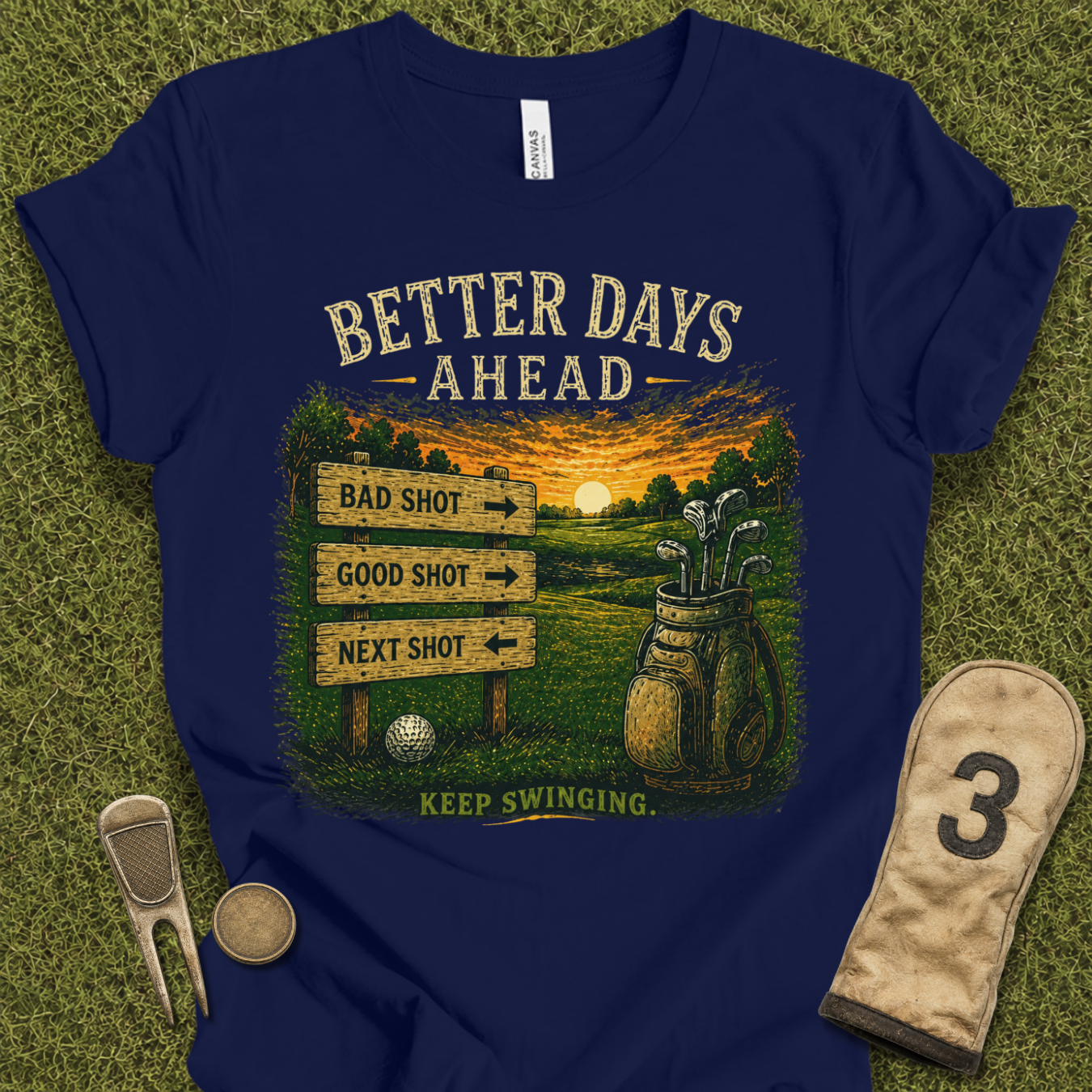 Better Days Ahead T-Shirt