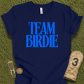 Team Birdie T-Shirt