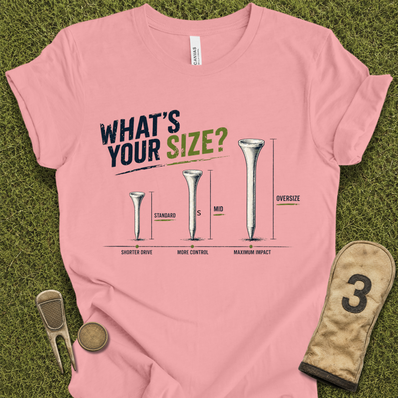 What's Your Size? T-Shirt