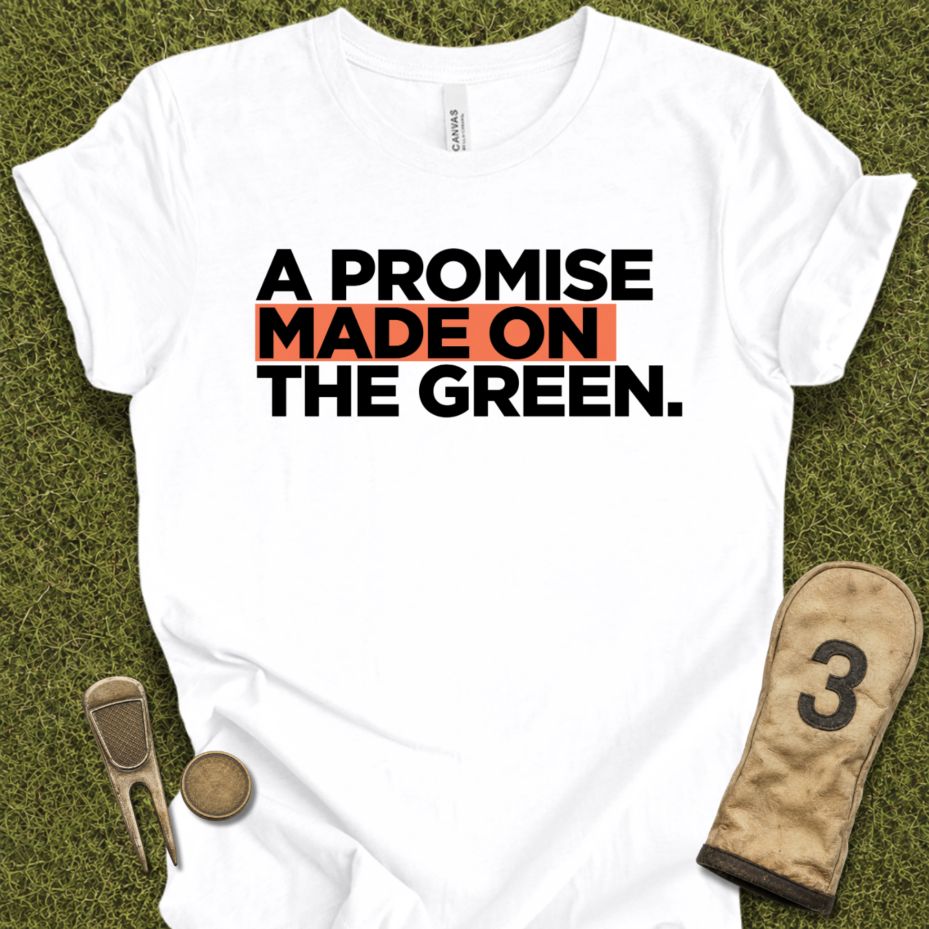 Promise Made On The Green T-Shirt