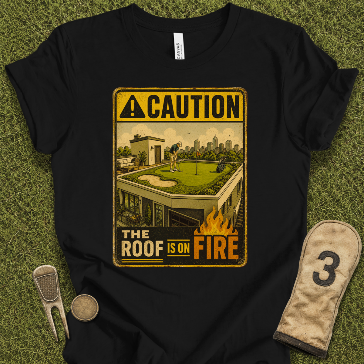 The Roof Is On Fire T-Shirt