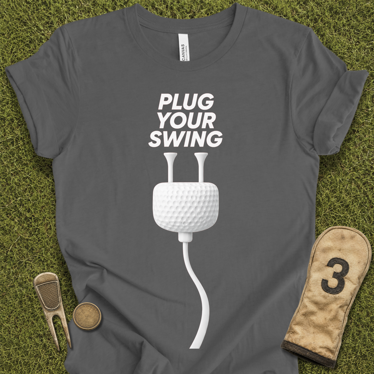 Plug Your Swing T-Shirt