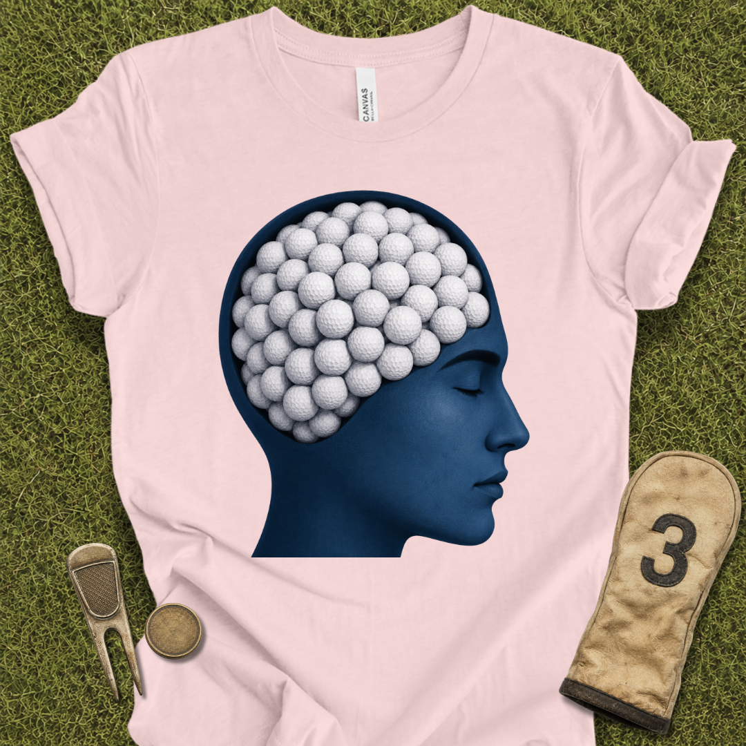 Balls In My Head T-Shirt