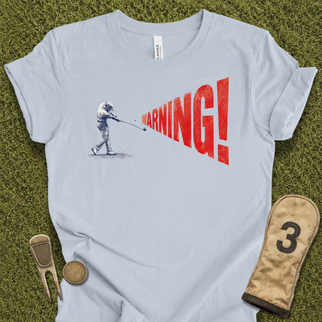 Warning T-Shirt
