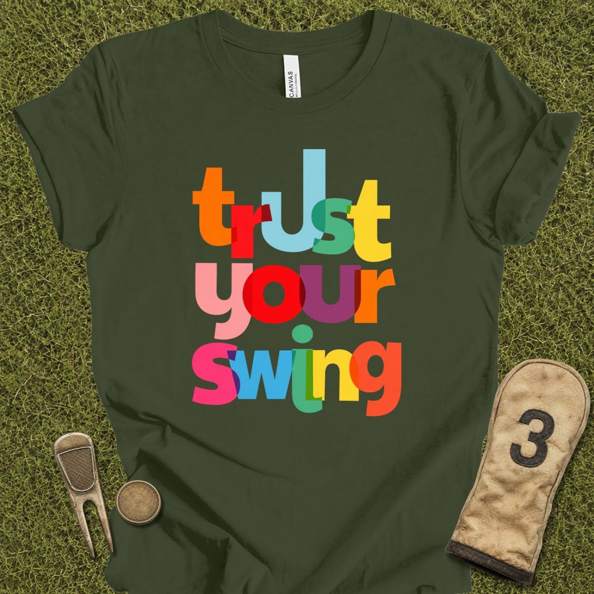 Trust Your Swing T-Shirt