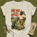One Day T-Shirt