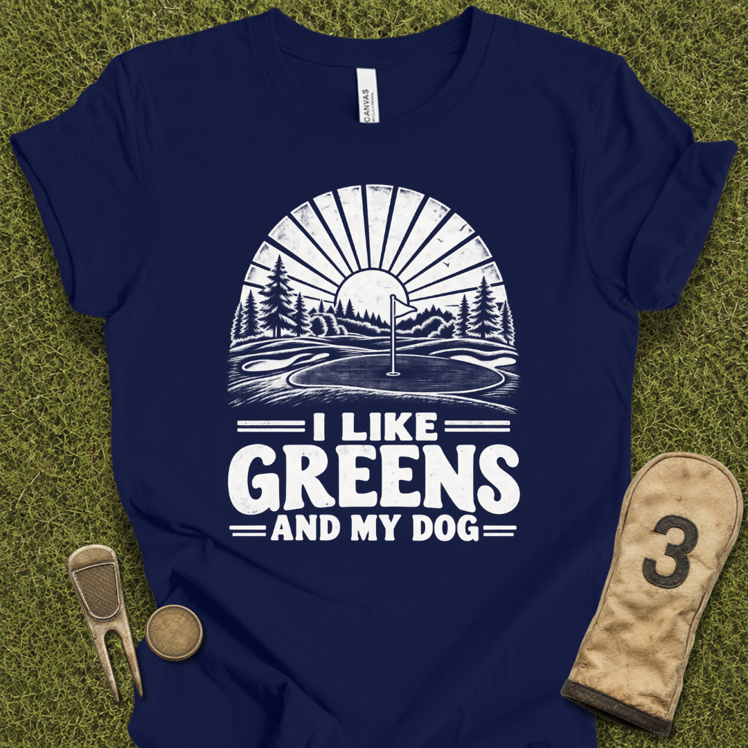 I Like Greens T-Shirt