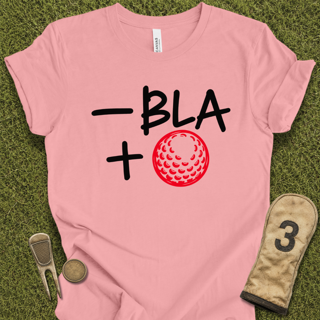 Bla T-Shirt