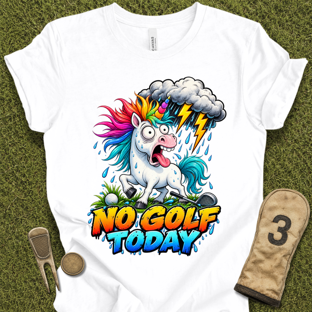 No Golf Today T-Shirt