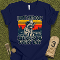 Life Kicks Me T-Shirt