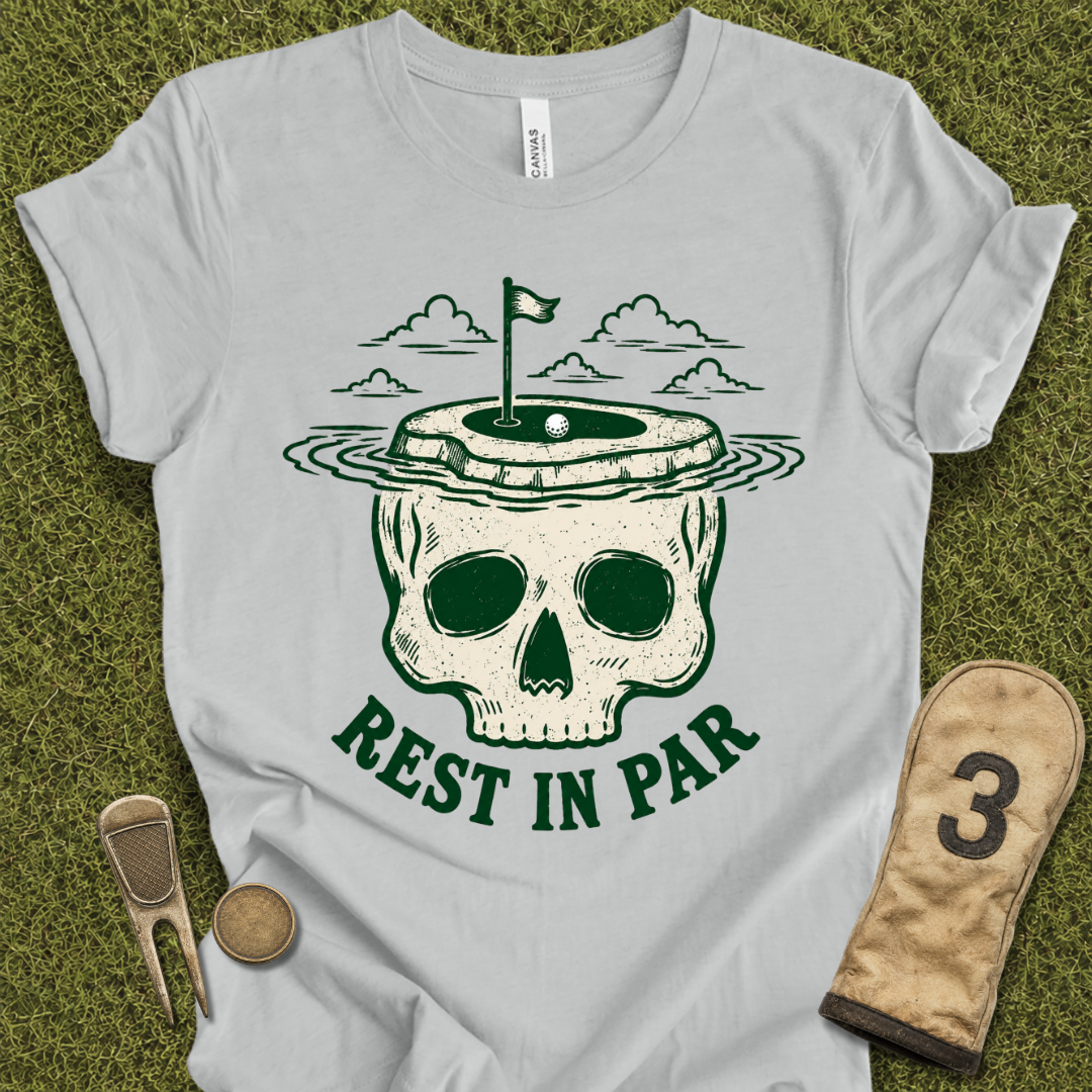 Rest In Par T-Shirt