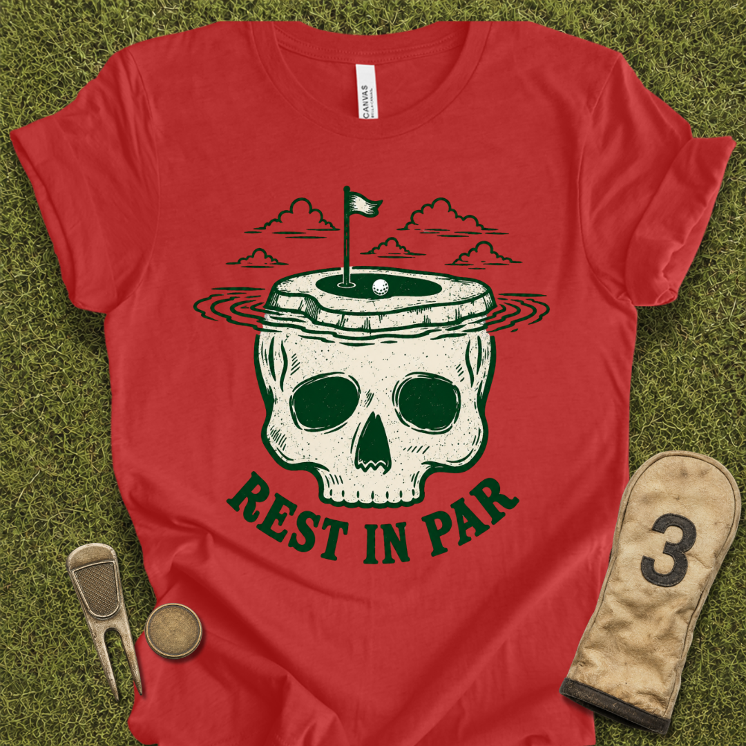 Rest In Par T-Shirt
