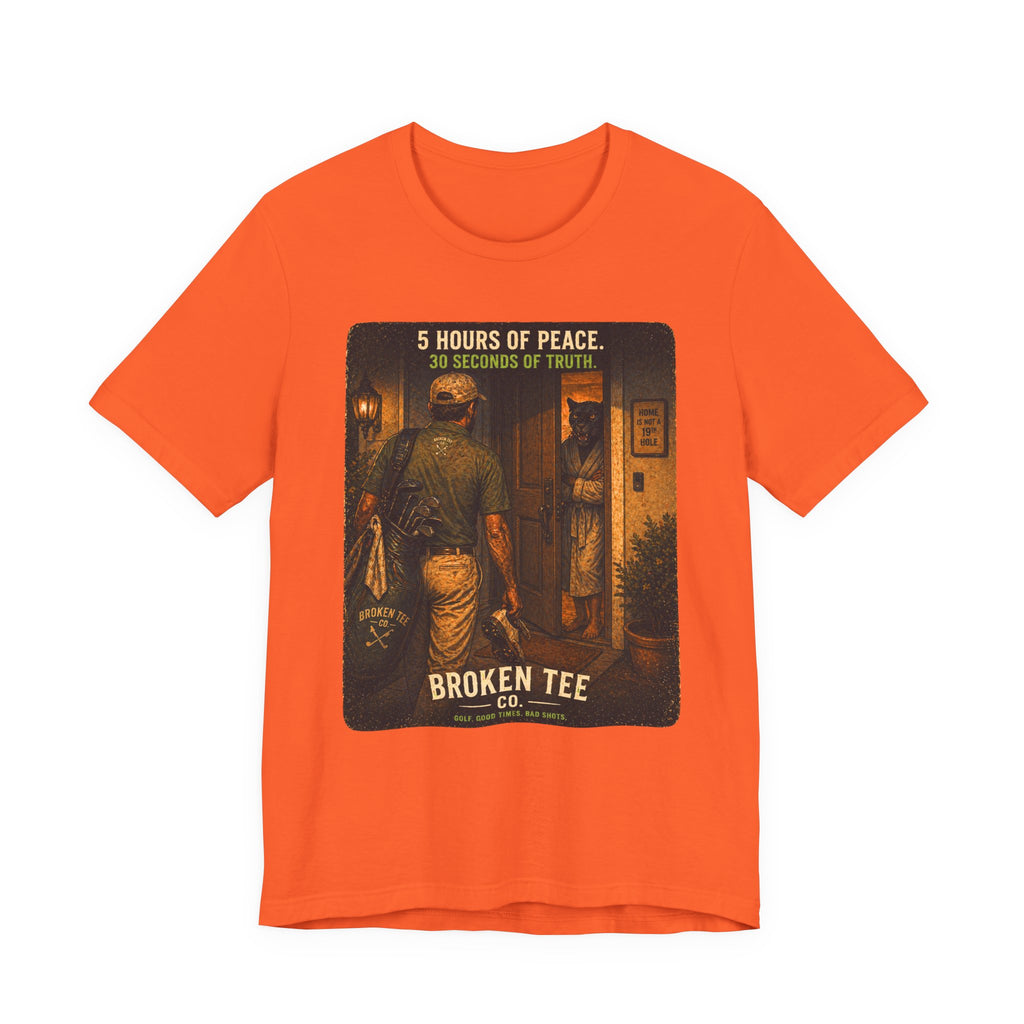 5 Hours Of Peace T-Shirt