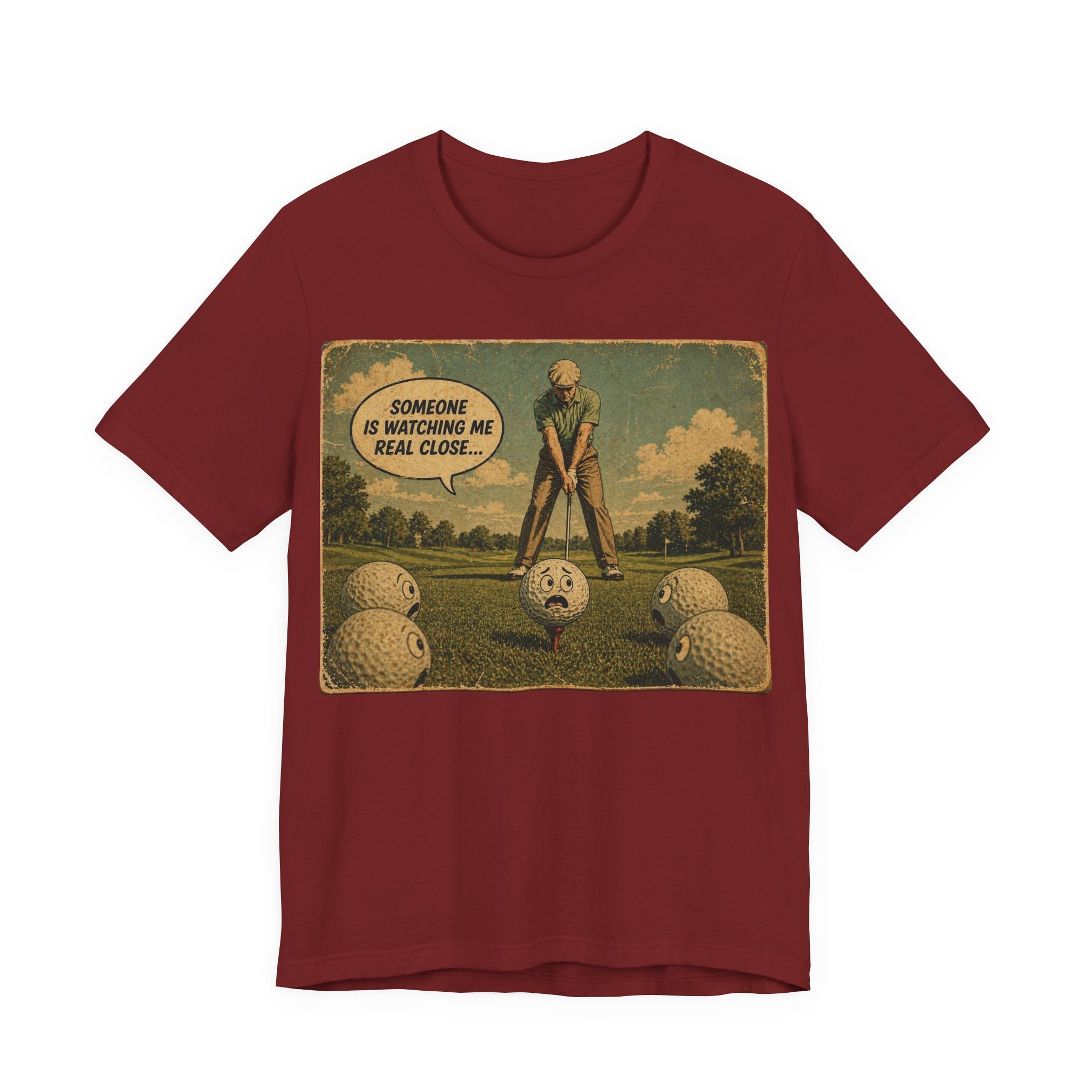 Someone Is Watching Me T-Shirt