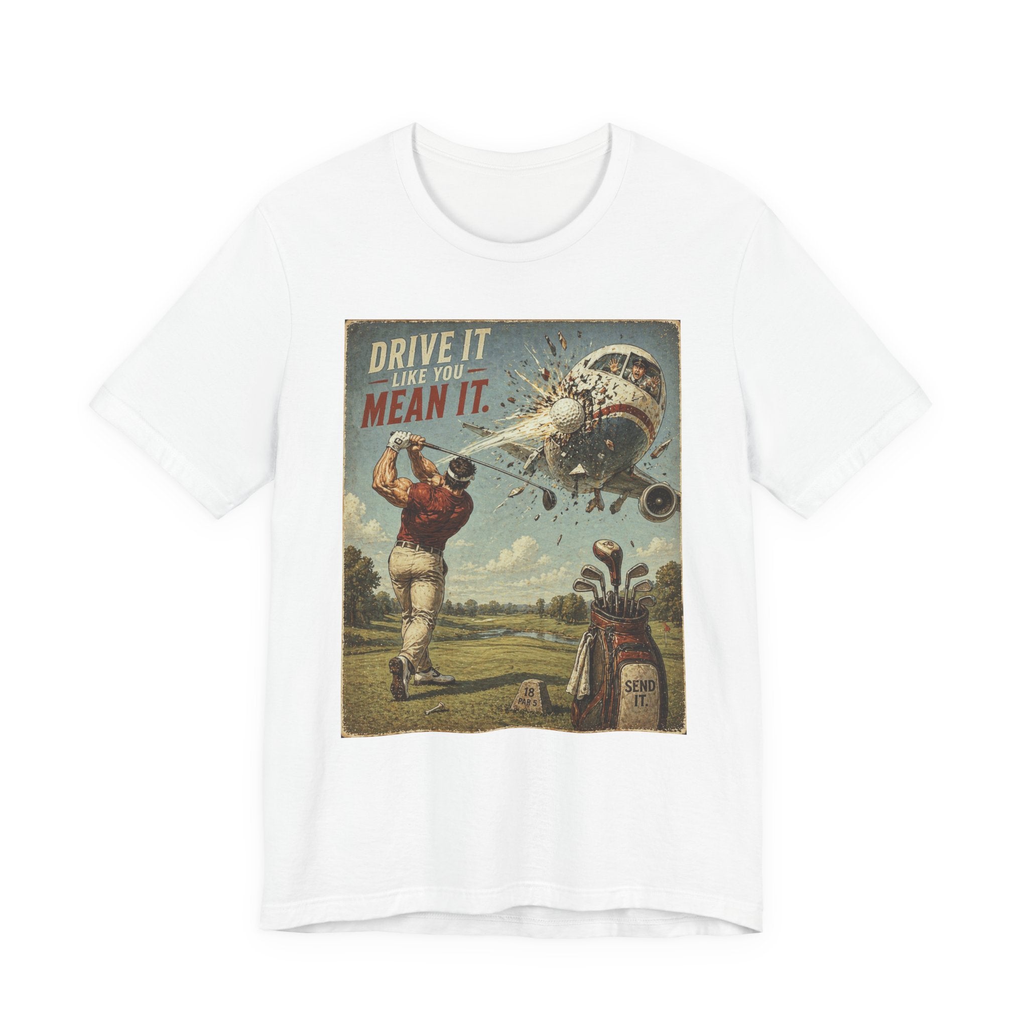 Drive It Like You T-Shirt