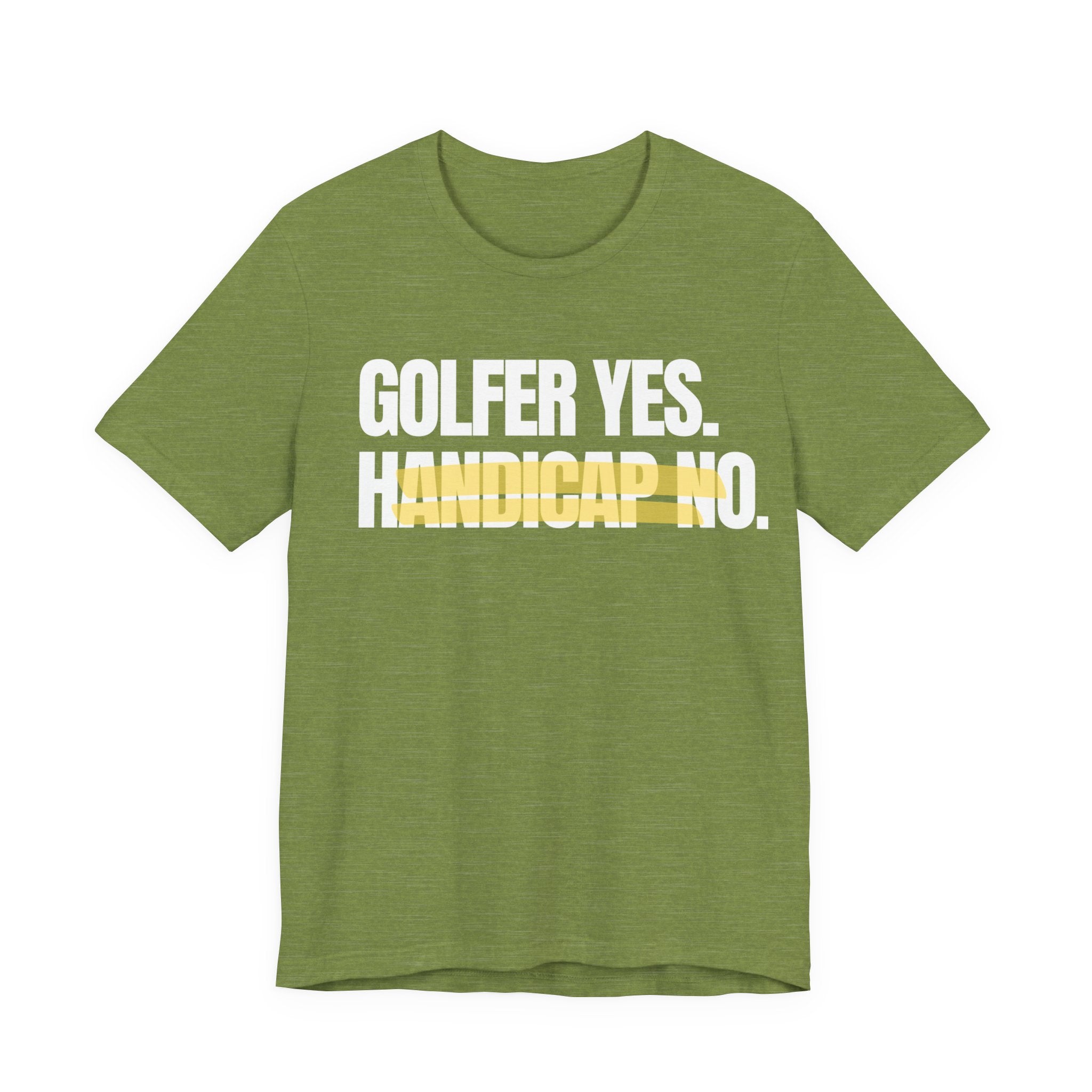 Golfer Yes Handicap No T-Shirt