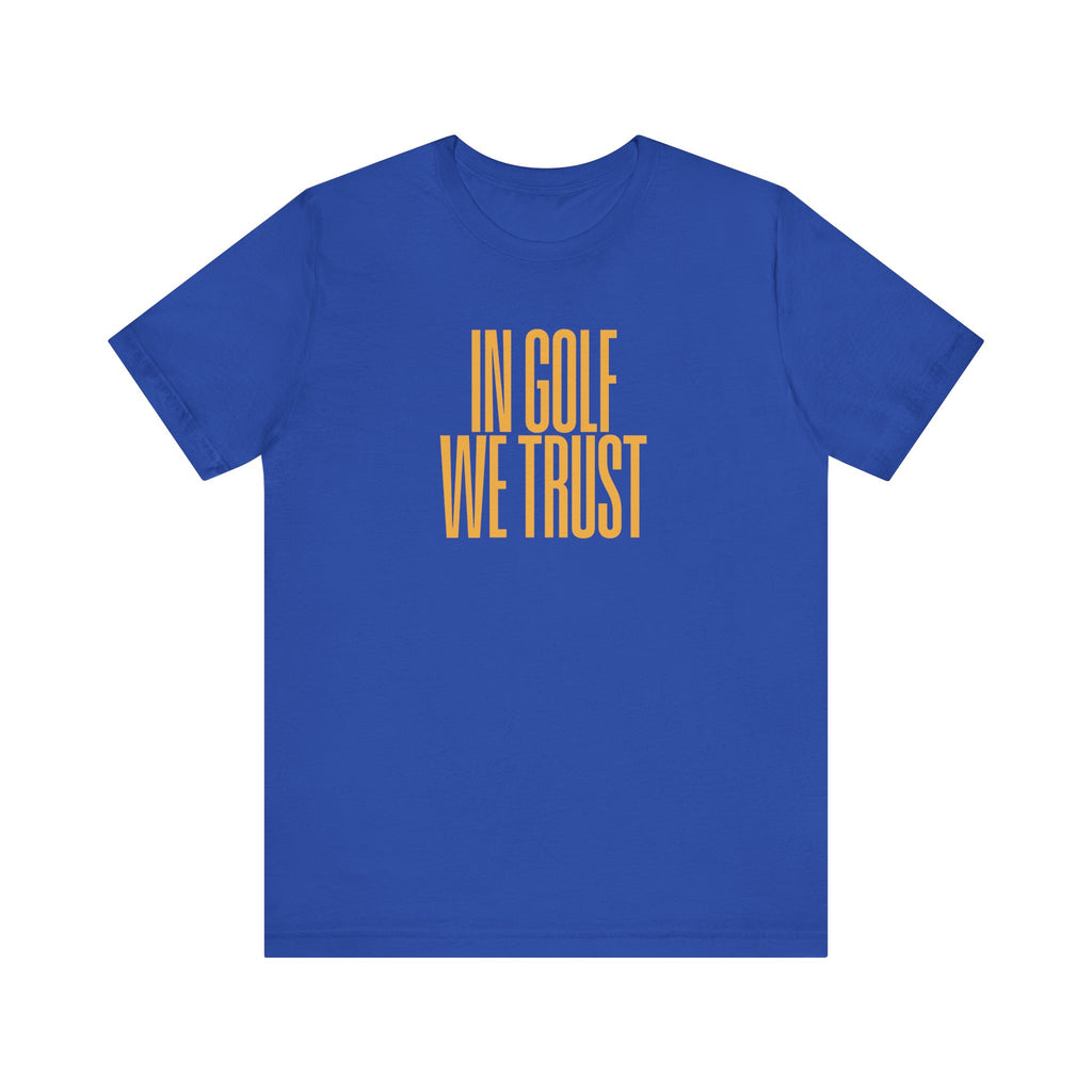 In Golf We Trust T-Shirt