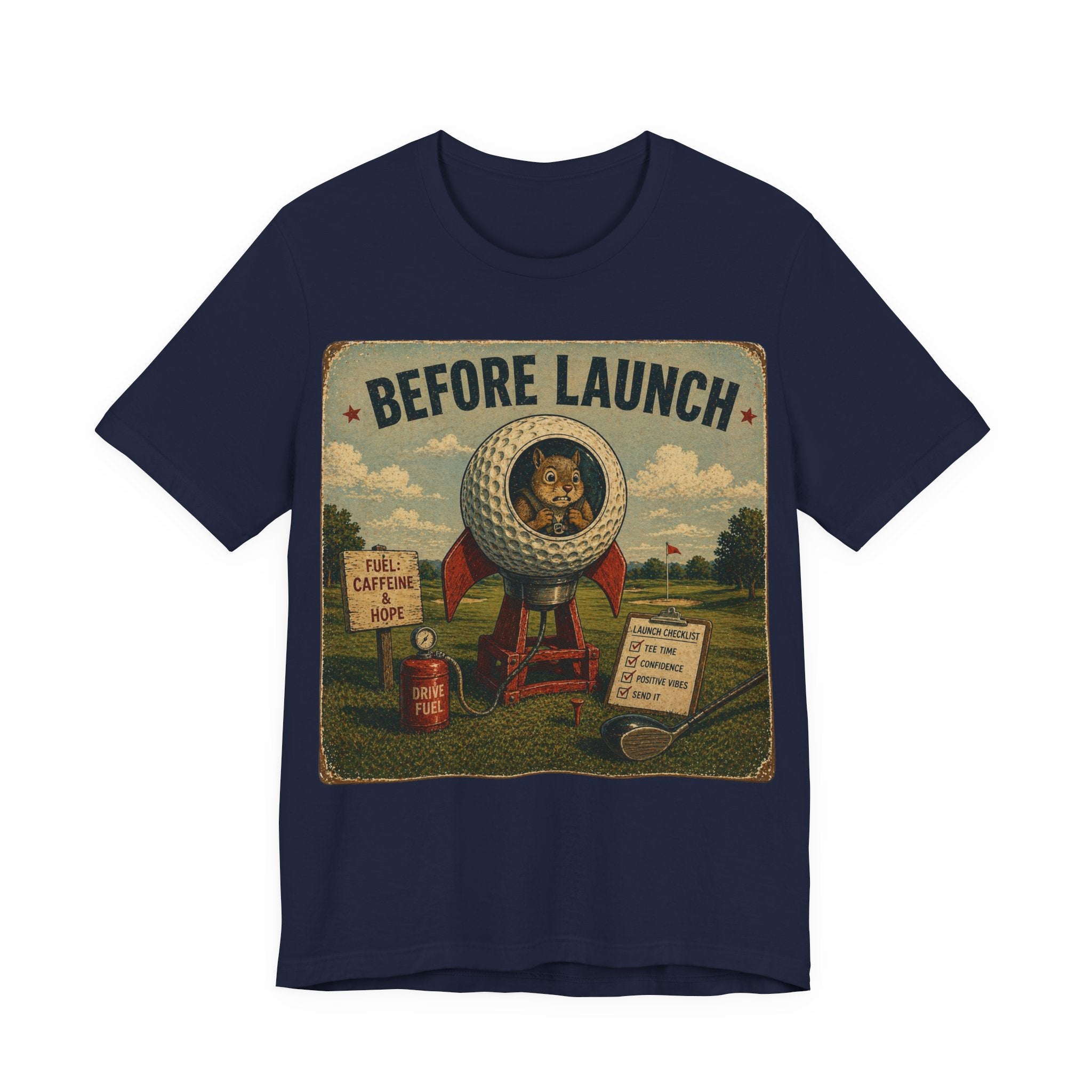 Before Launch T-Shirt