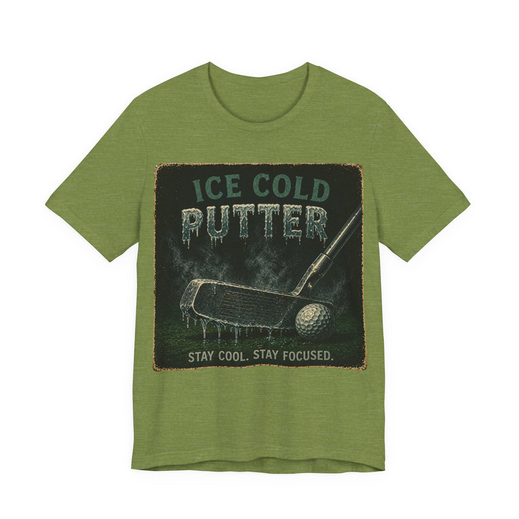 Ice Cold Putter T-Shirt