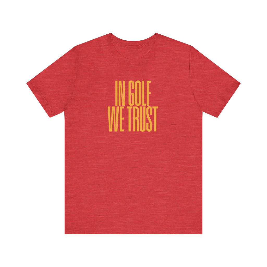 In Golf We Trust T-Shirt