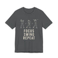 Focus Swing Repeat T-Shirt