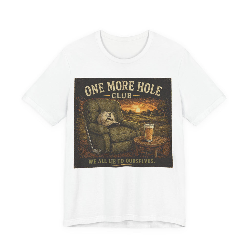 One More Hole Club T-Shirt